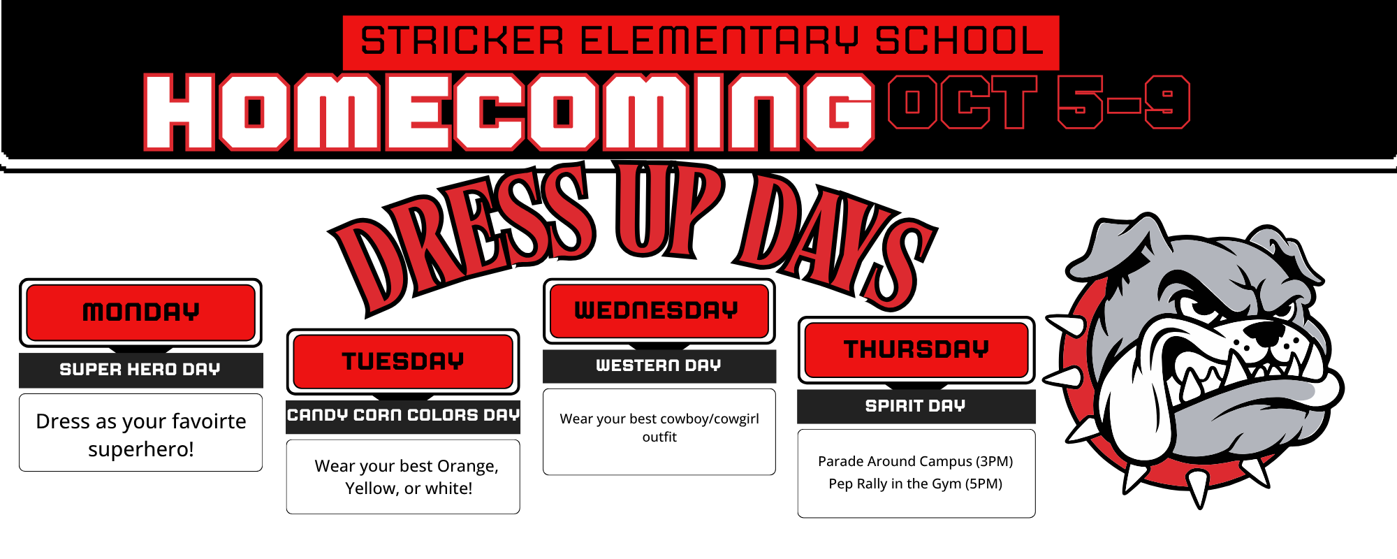 Homecoming Dress up Days Oct 5-9
