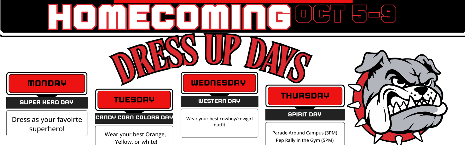 Homecoming Dress up Days Oct 5-9